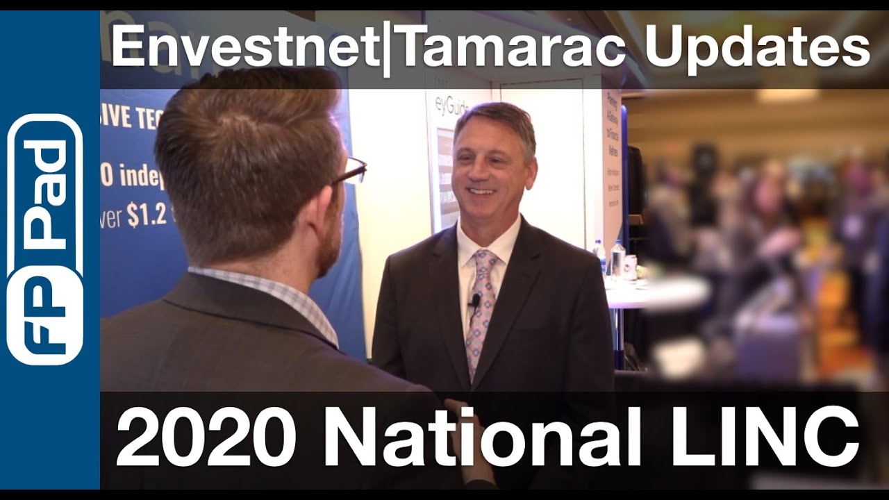 Technology Updates from Envestnet | Tamarac - 2020 National LINC