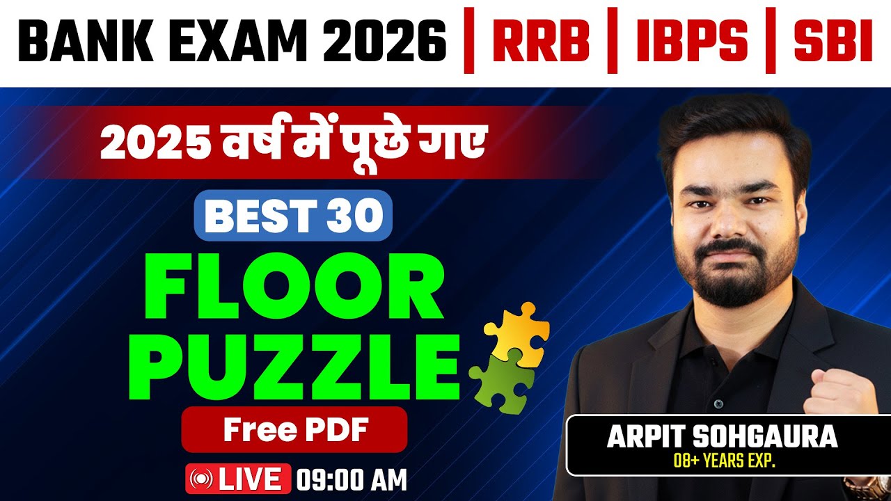 Bank Exam 2026 | Top 30 Floor Puzzle with Free PDF | Reasoning | Live @9am By Arpit Sir