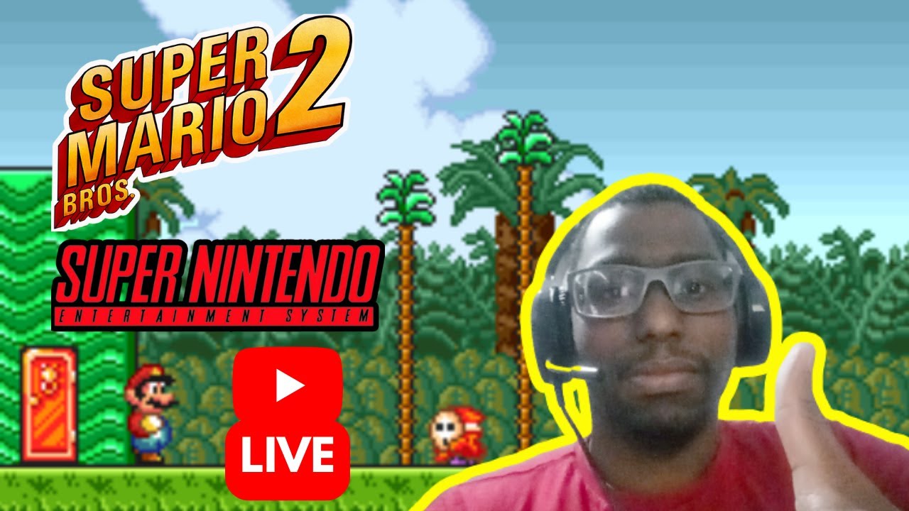 SUPER MARIO BROS 2 (SNES) - LIVE #005