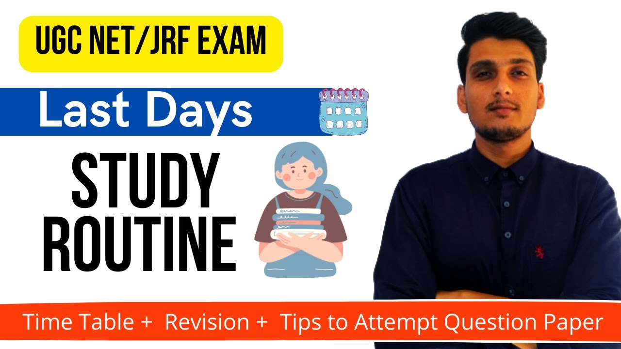 Last Days Study Routine for NTA UGC NET Aspirants. -  UGC NET Exam 2022
