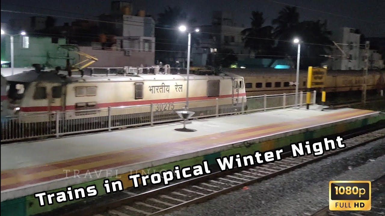 TRAIN'S IN TROPICAL WINTER | MEGA OFFLINK LGD WAP7 POWERING POTHIGAI EXPRESS TO SENCOTTAI