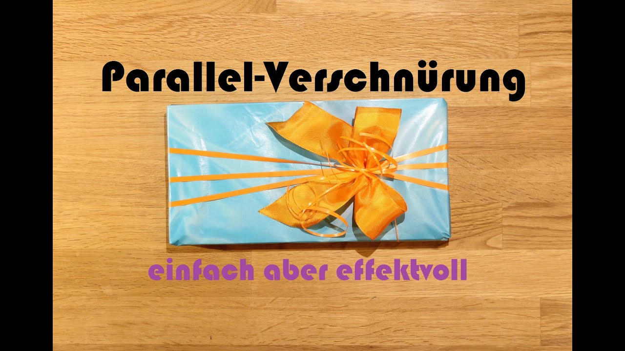 Parallelverschnürung