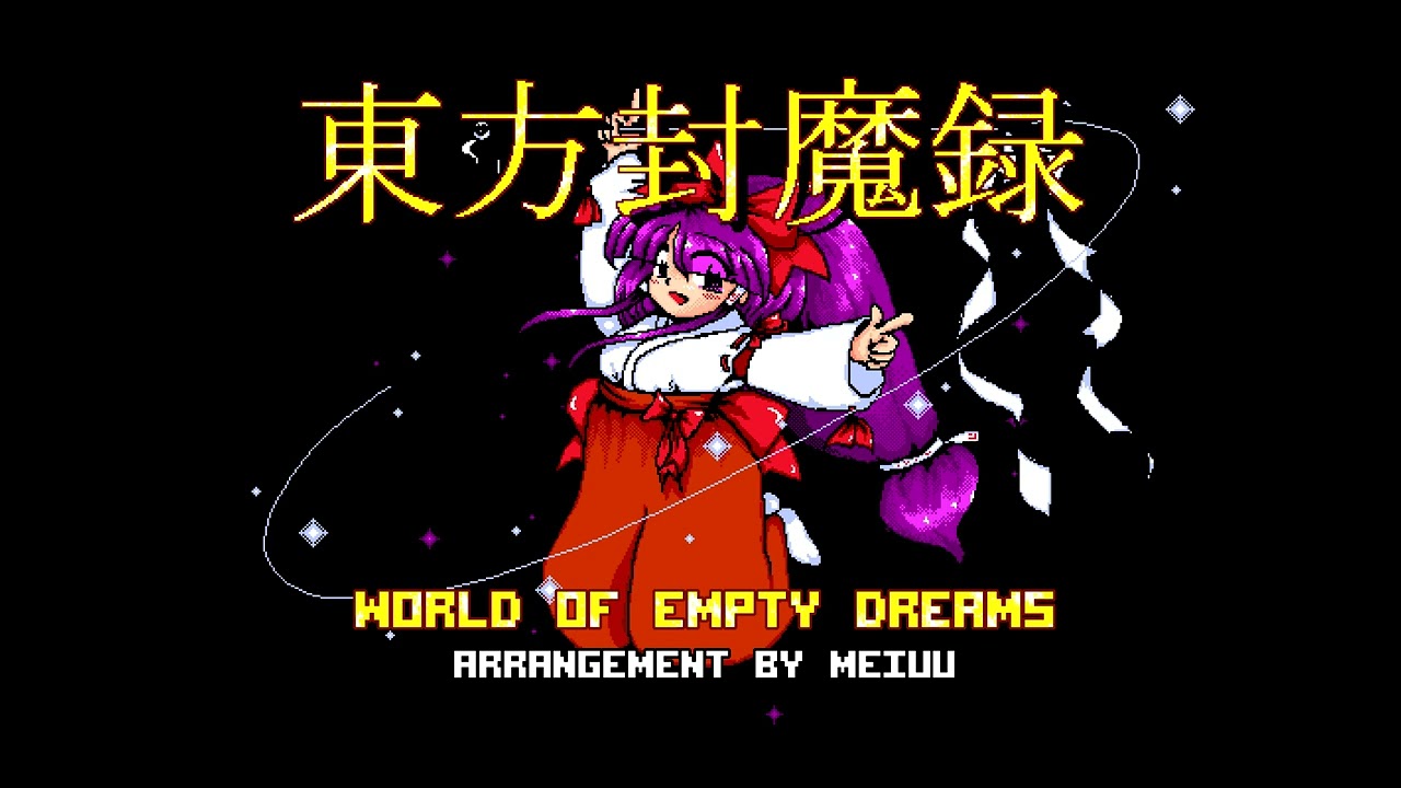 Touhou 2 ~ SoEW | World of Empty Dreams [0CC-Famitracker - 2A03]