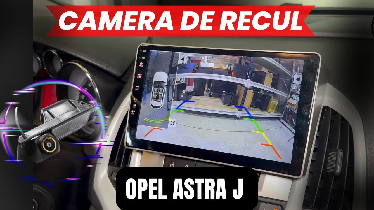 Installation d’une caméra de recul sur Opel Astra J super simple !