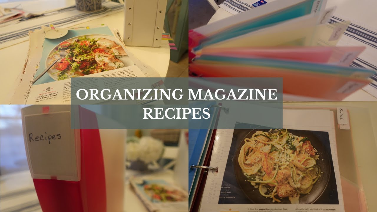 WHAT TO DO WITH MAGAZINE RECIPES II Creating a recipe binder