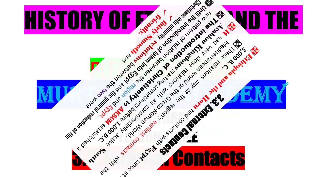 HISTORY OF ETHIOPIA AND THE HORN