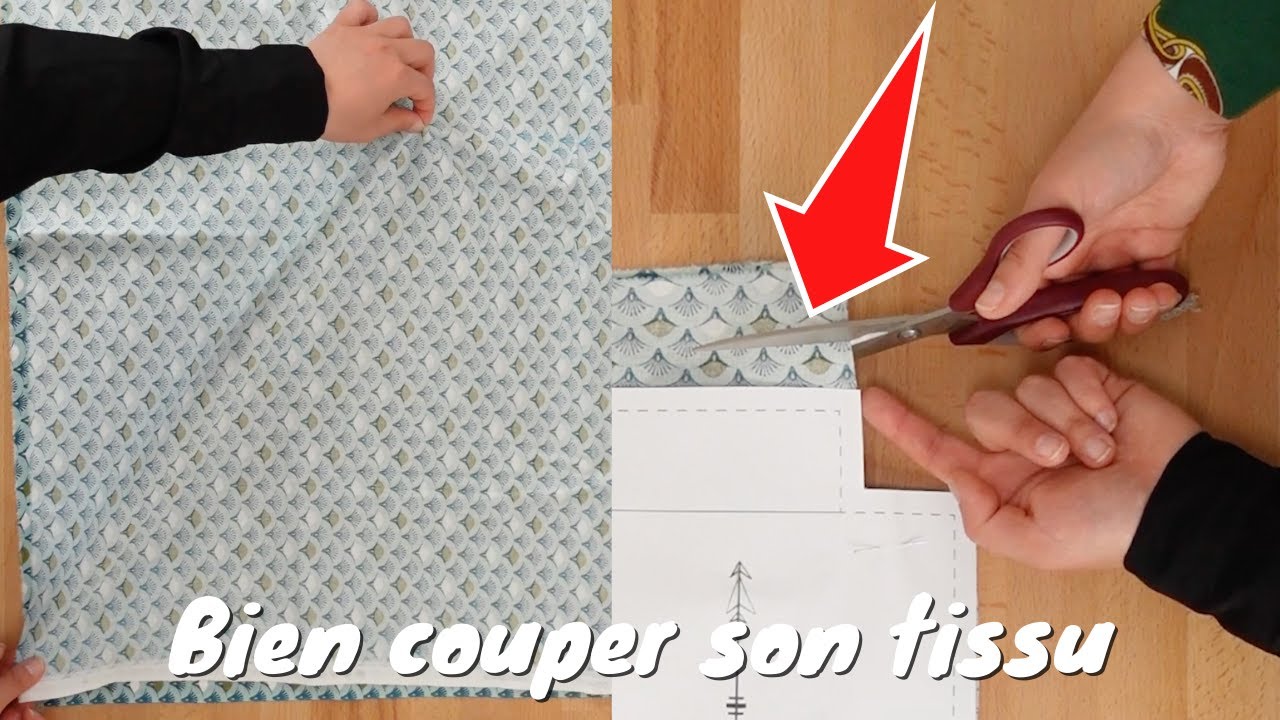 COMMENT BIEN COUPER SON TISSU ? 3 CONSEILS ET ASTUCES - COUTURE FACILE