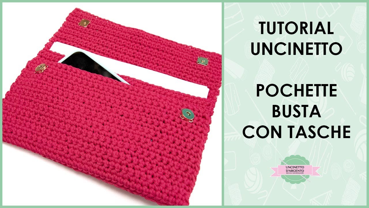Tutorial busta portafoglio ad uncinetto con tasche | portacellulare | Uncinetto d'Argento