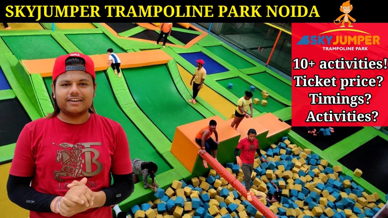 Skyjumper trampoline park Noida | #saurav_vlogs | All fun activities, ticket price & details #trend