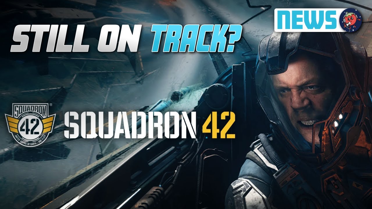 Squadron 42 Has NOT Been Delayed From 2026...Yet