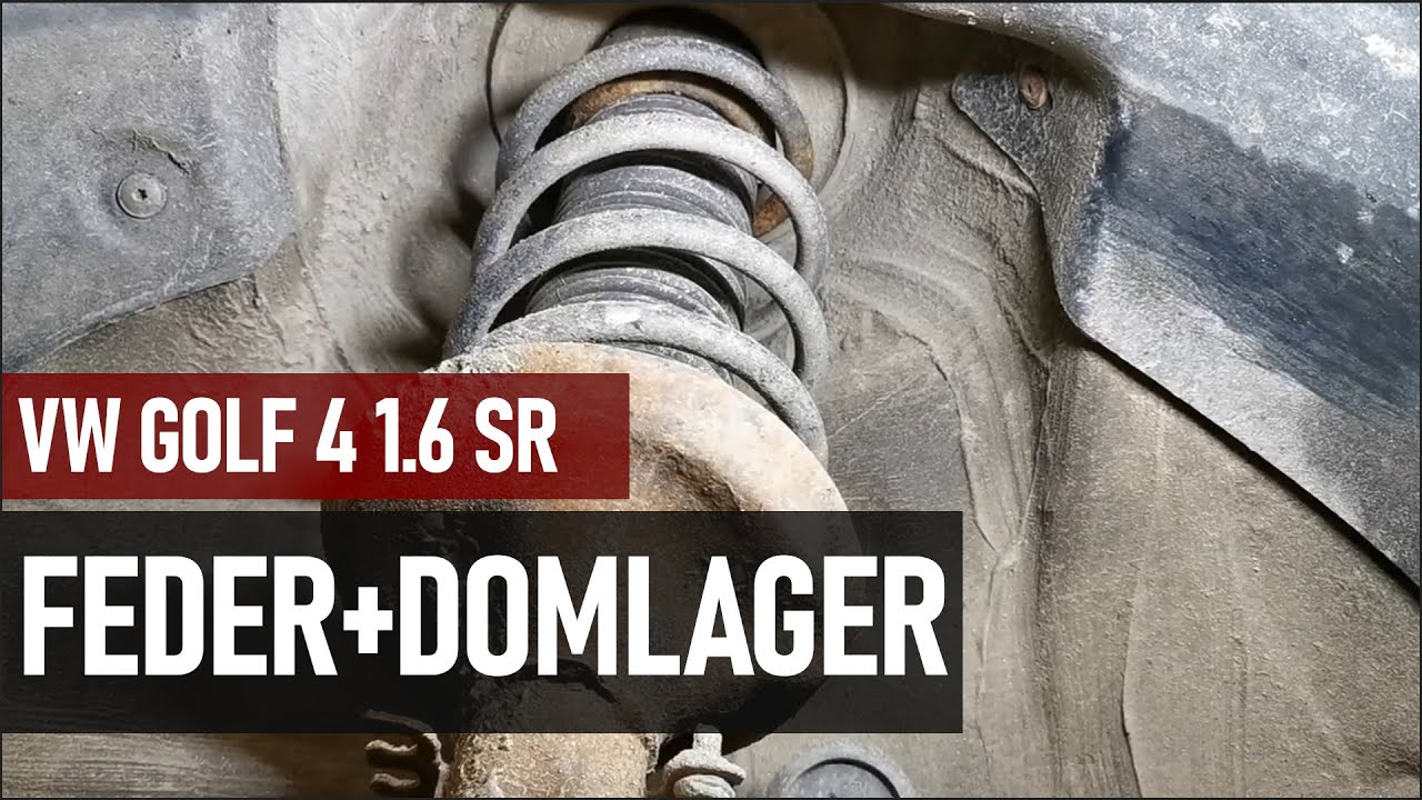 VW Golf 4 1.6 16V | Neue Domlager + Feder 