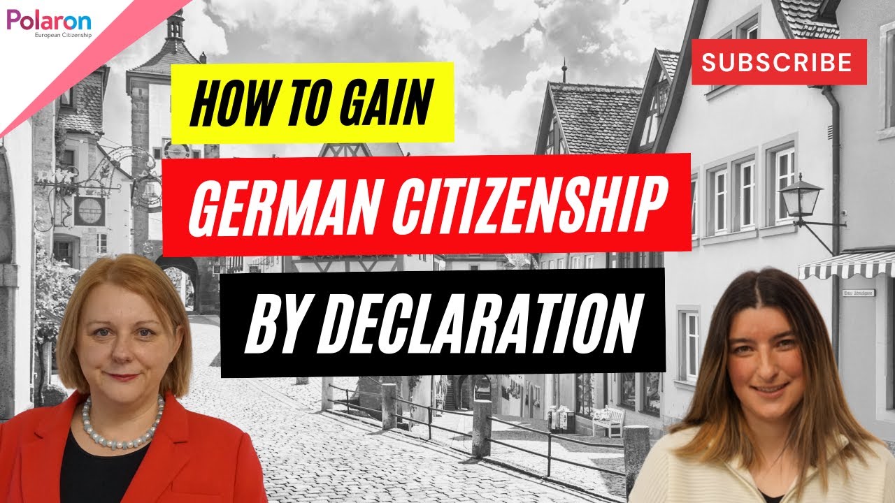 How to Gain German Citizenship by Declaration