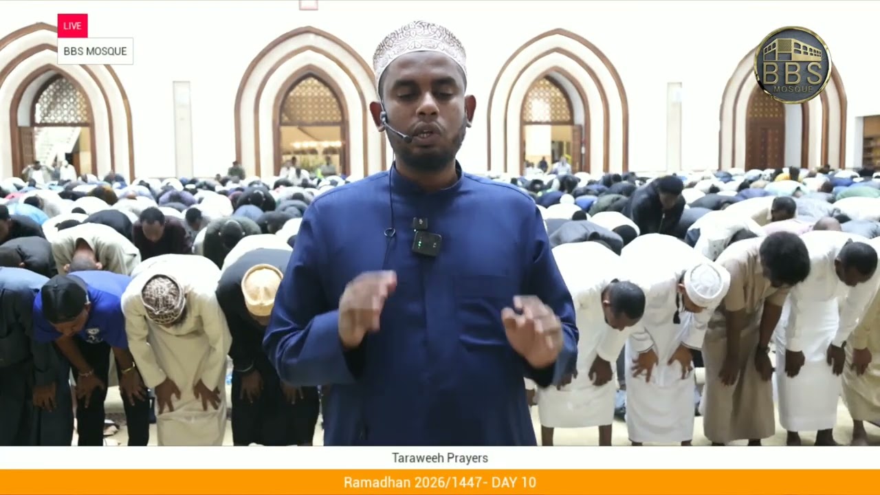 TARAWEEH DAY 10 ||  BBS Mosque | RAMADHAN 2026/1447