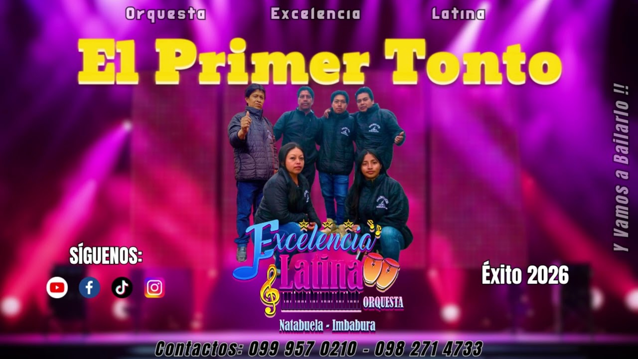 LOS ÑAÑOS CHIRAN Y LA EXCELENCIA LATINA DESDE NATABUELA     TEMA EL PRIMER TONTO