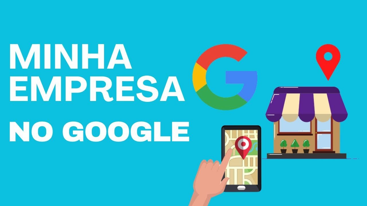 Como Adicionar a Minha Empresa na Pesquisa do Google e Maps (GOOGLE MEU NEGOCIO)