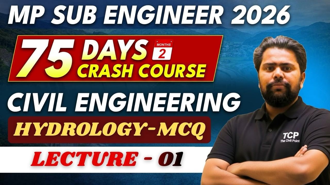 MP Sub Engineer 2026 | Hydrology MCQ Lecture 01 | 75 Days Strategy | Civil Engineering
