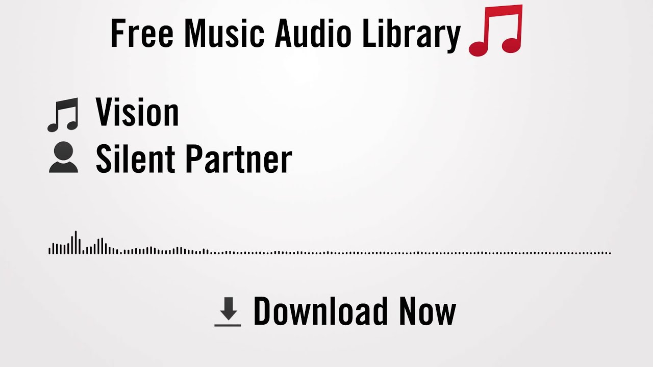 Vision - Silent Partner (YouTube Royalty-free Music Download)
