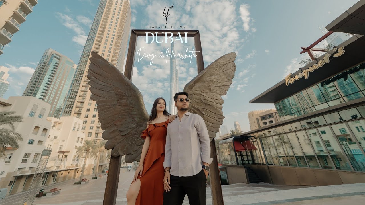 DUBAI PRE WEDDING FILM 2025 | DIVY & HARSHITA | 4K | HARSHIL FILMS | INDIA