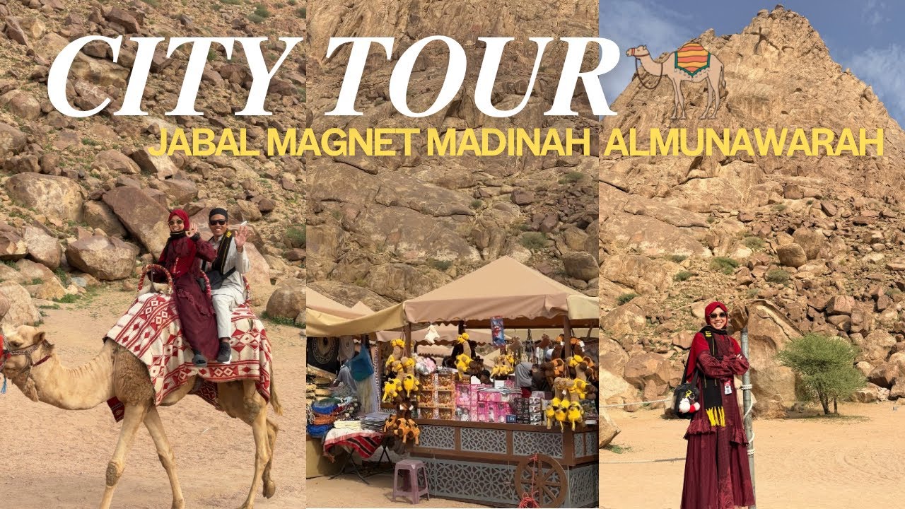 City Tour ke Jabal Magnet Madinah Almunawarah 
