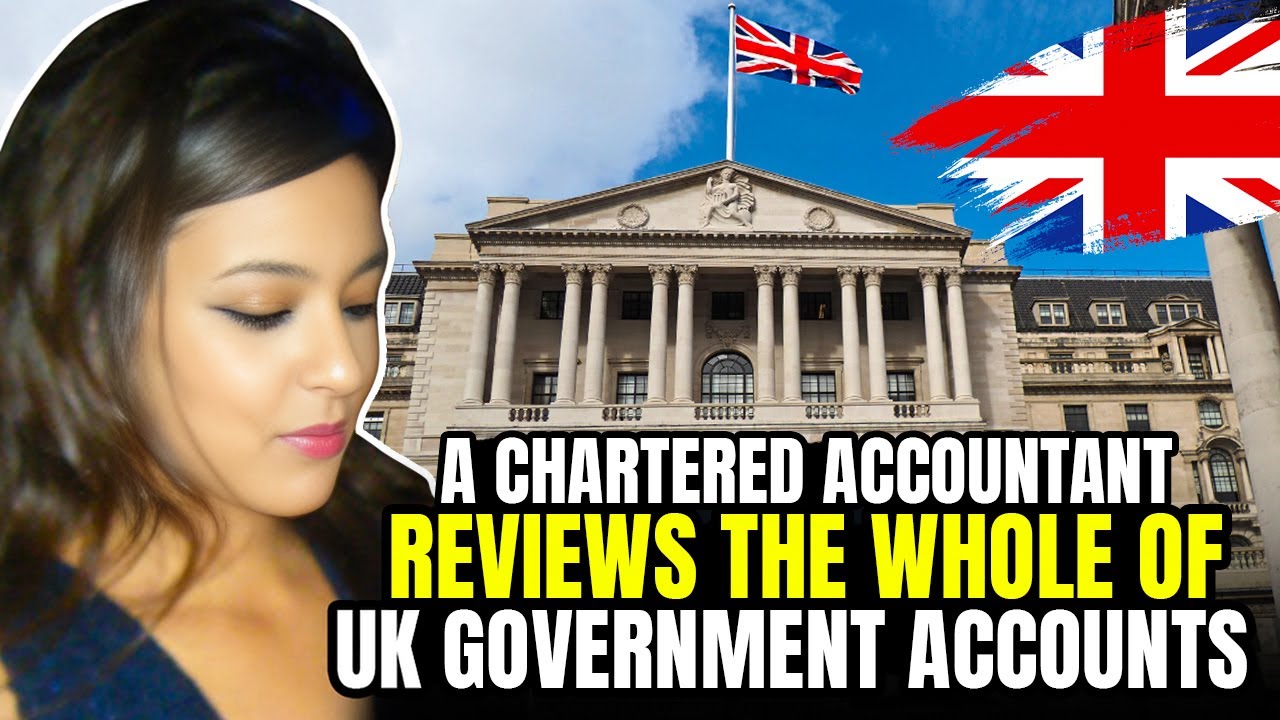 Chartered Accountant Explains UK Government Accounts: 2025 Full Analysis