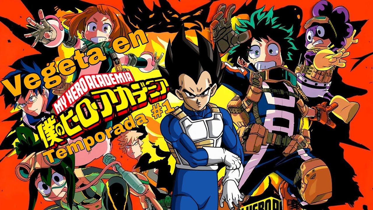 Vegeta en Boku no Hero Temporada #1