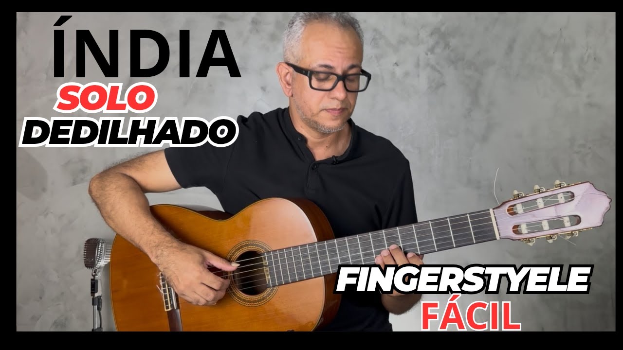 ÍNDIA SOLO DEDILHADO - FINGERSTYLE