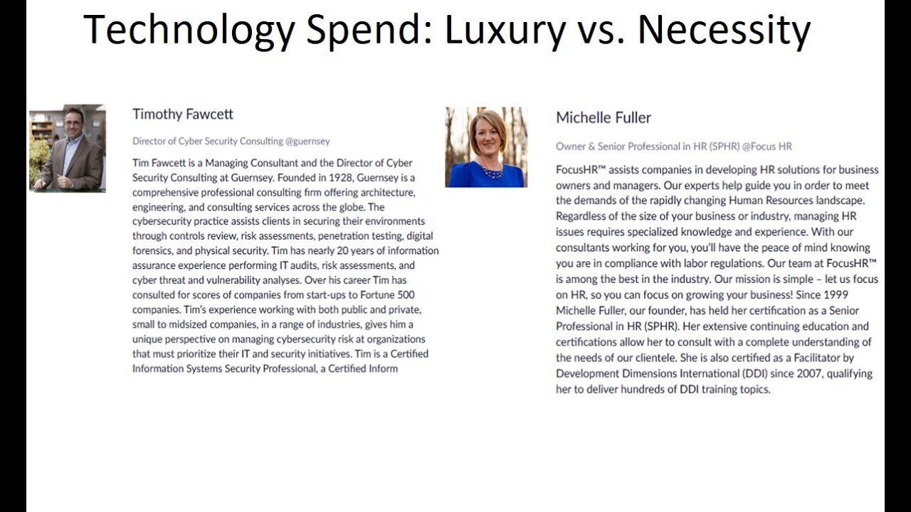 Technology Spend: Luxury vs. Necessity