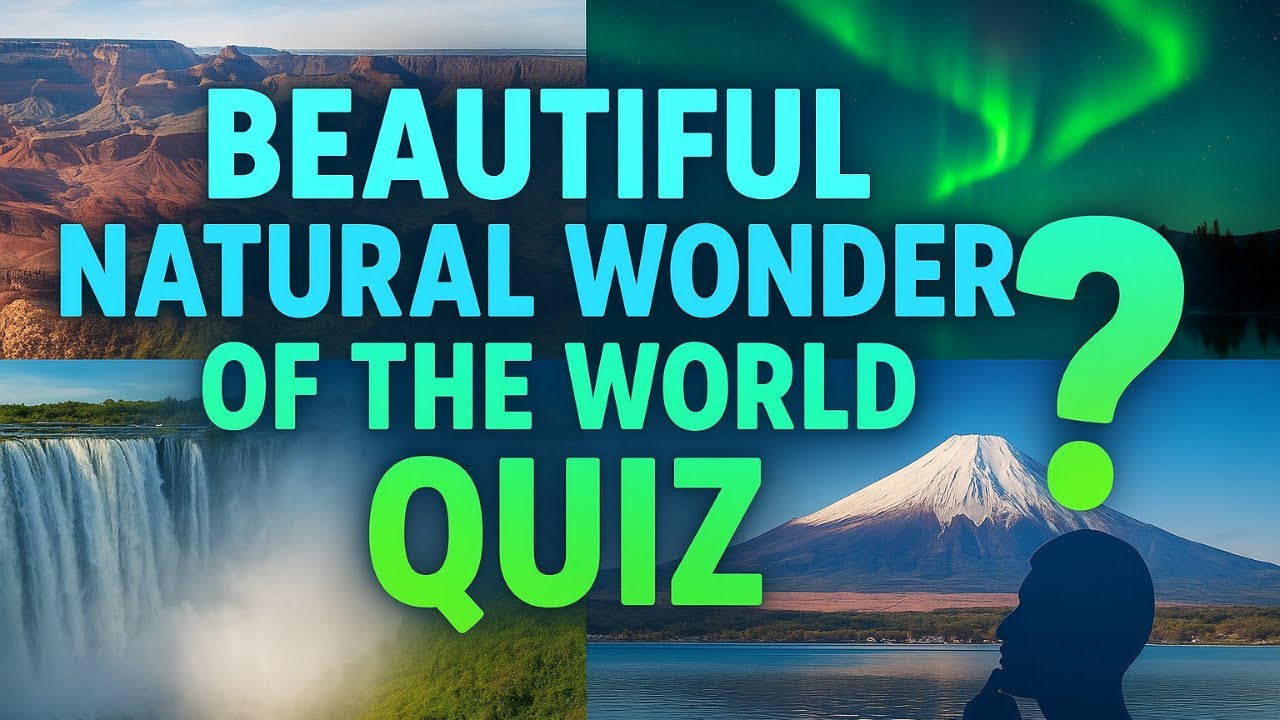 Most Beautiful Natural Places on Earth – Guess the Wonder Quiz! #beautifulplaces #earthswonders