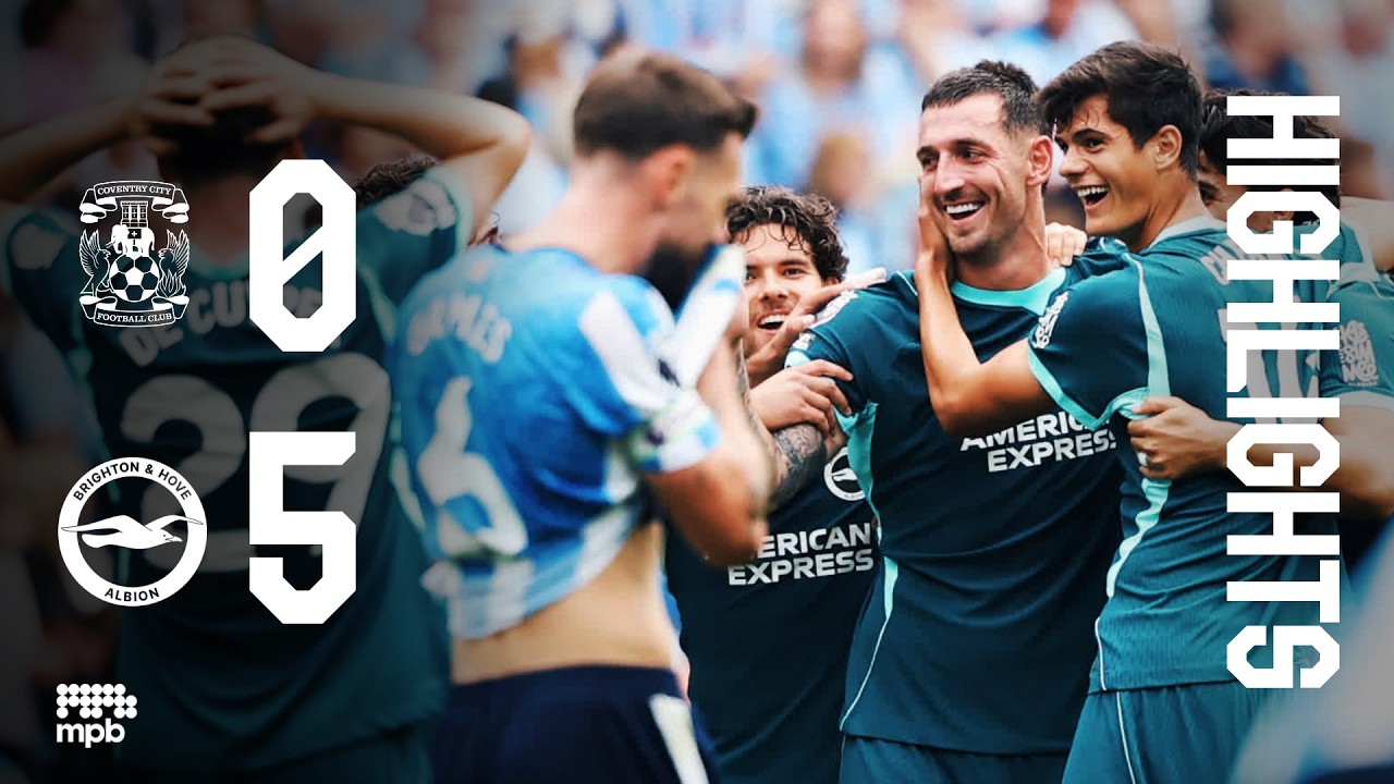 HIGHLIGHTS | Coventry v Brighton | Premier League