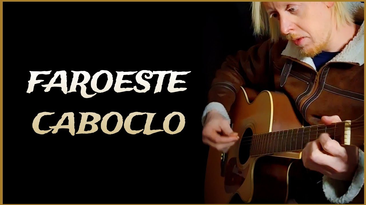 Faroeste Caboclo COVER / Jean / Voz e Violão