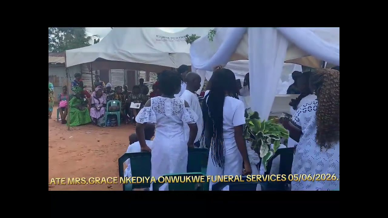 FUNERAL SERVICES FOR MRS.GRACE NKEDIYA ONWUKWE.