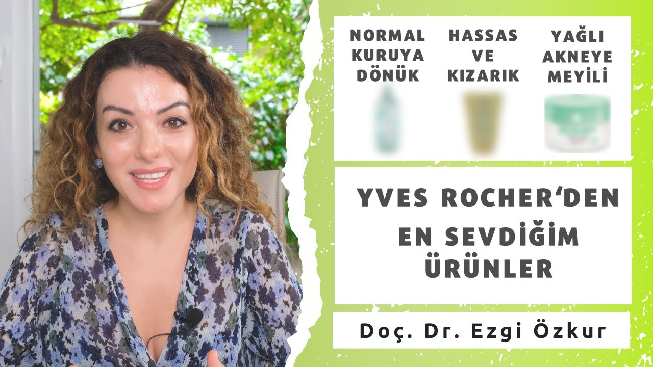 Yves Rocher'den En Sevdiğim 3 Ürün - Her Cilt Tipine 1 Öneri
