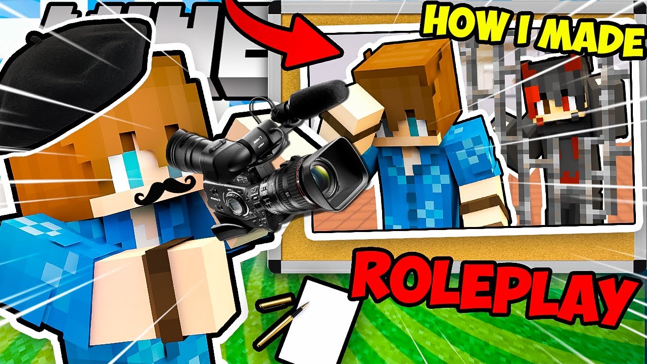 How I Made My Minecraft Roleplay Episode