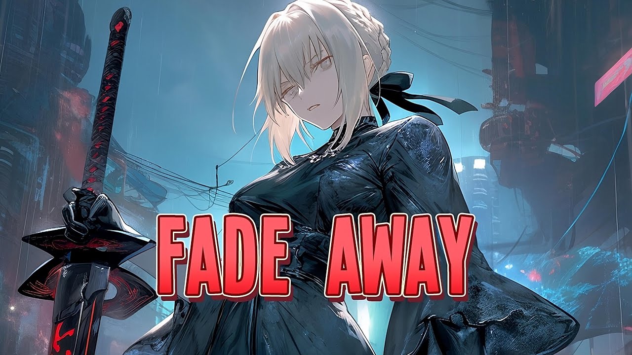 Nightcore - Fade Away | NEFFEX [Sped Up]