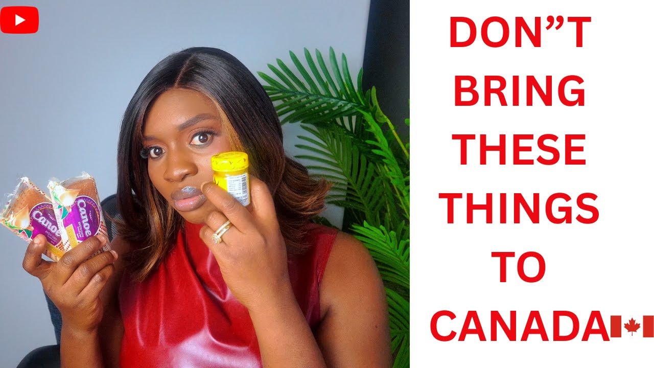 Canada Relocation Series 🇨🇦|Episode 7: Don't Bring These Things to Canada #canadapr #canadalife