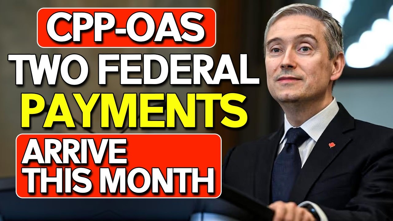CPP & OAS: Canadians Getting Two Federal Payments Earlier This Month