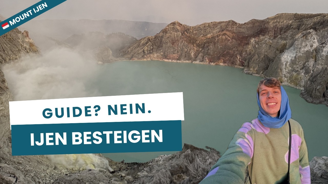 Mount Ijen: Braucht man wirklich einen Guide?  (Nein.) | Mount Ijen besteigen Indonesien 2026