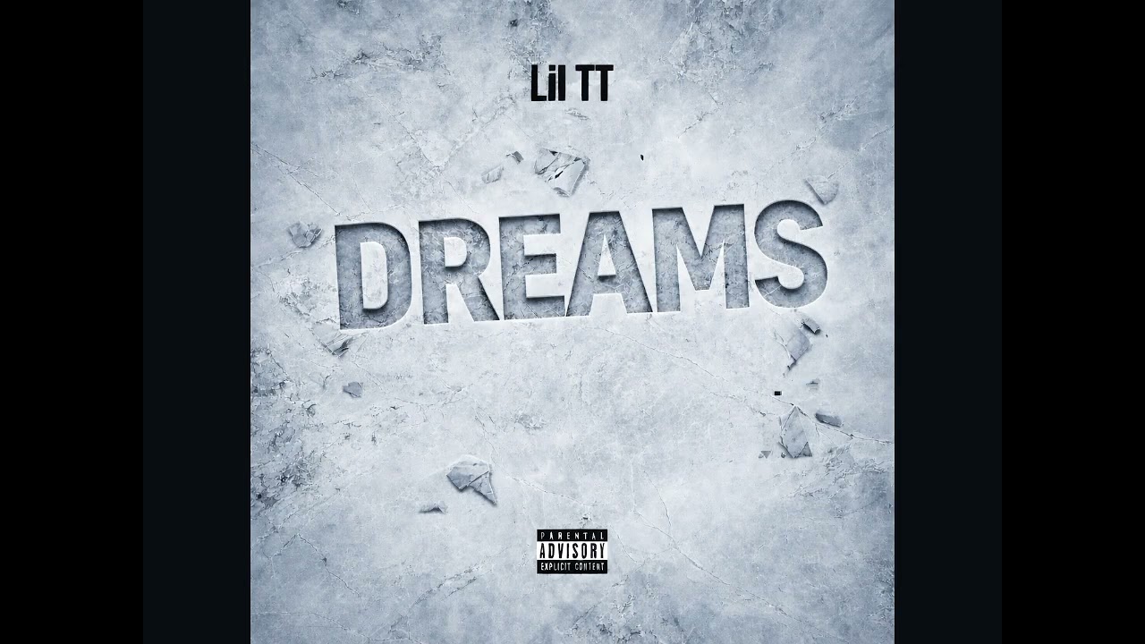 LIL TT - DREAMS (Prod 1Navo)