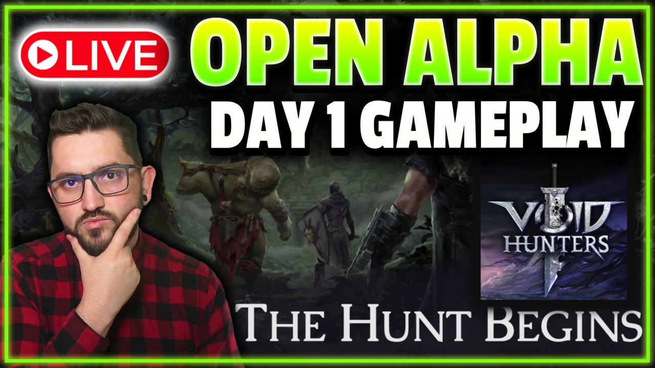 🔴 LIVE Open Alpha Is LIVE! Void Hunters Day 1 Playthrough