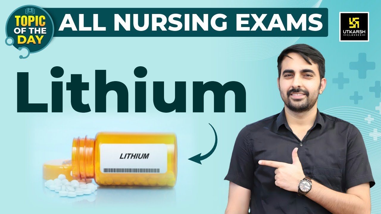 Lithium Drug | All Nursing Exams Important Topic | Nursing Short Videos | Mukesh Sir