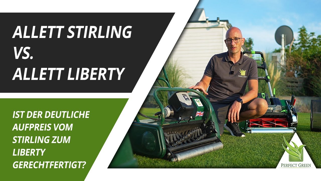 Allett Stirling VS. Allett Liberty | Ist der Aufpreis gerechtfertigt? | Vergleich Akku Spindelmäher