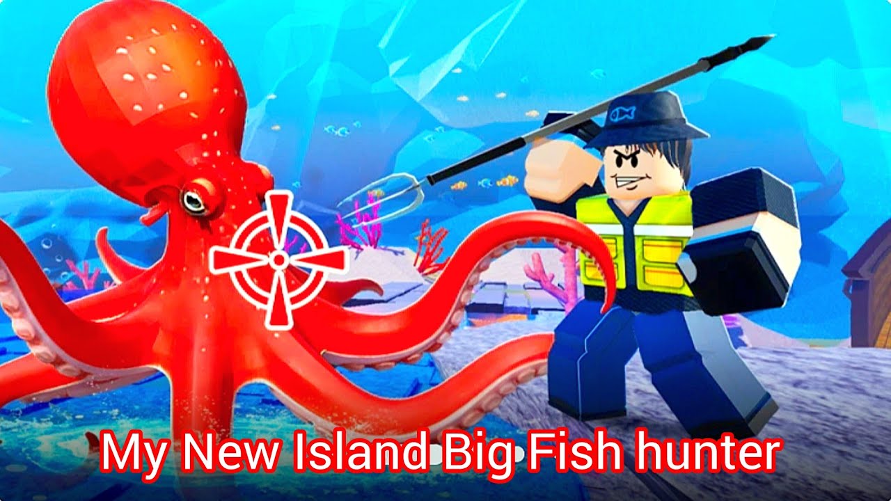 My New Island Big Fish hunter video game.#roblox #games #islam 🏠🎯🎯🎯