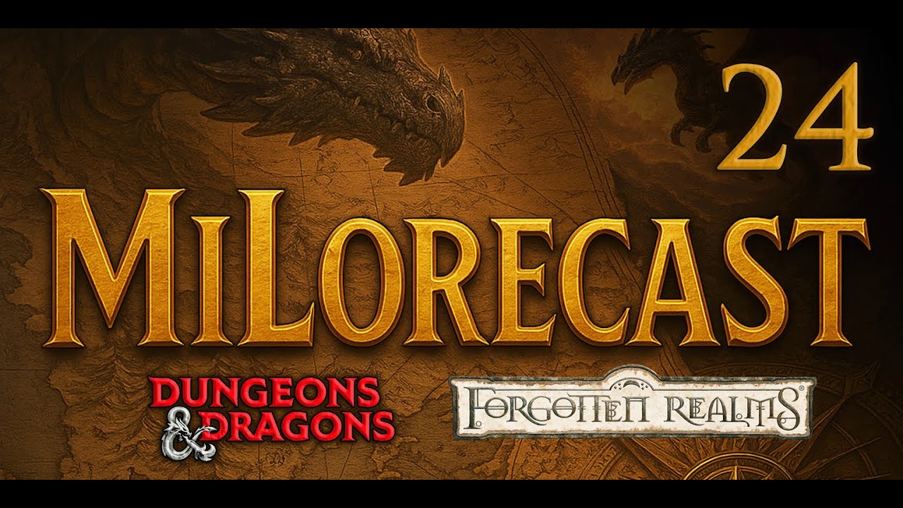 MiLorecast 24 | D&D Forgotten Realms - Η Αυτοκρατορία του Ίμασκαρ, Μέρος Β' [uncut]