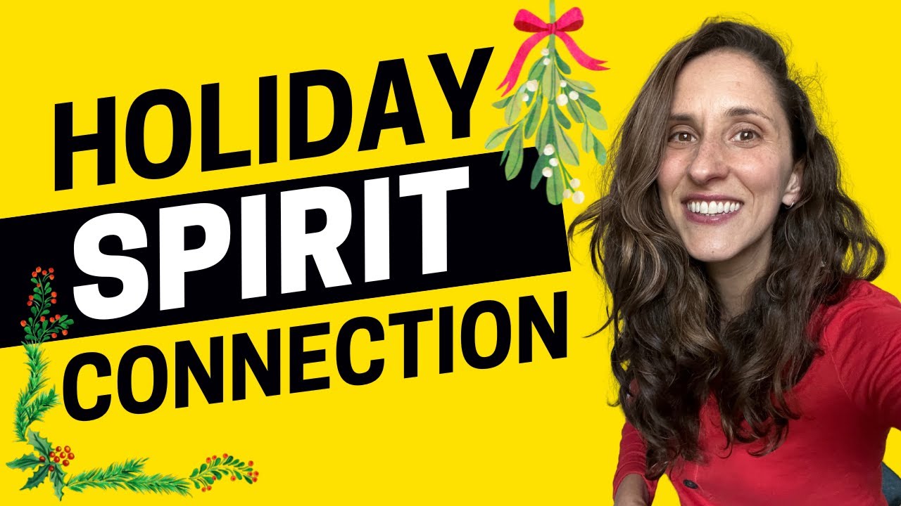 1907 - 3 Ways the Holiday Spirit Can Create Connection in English