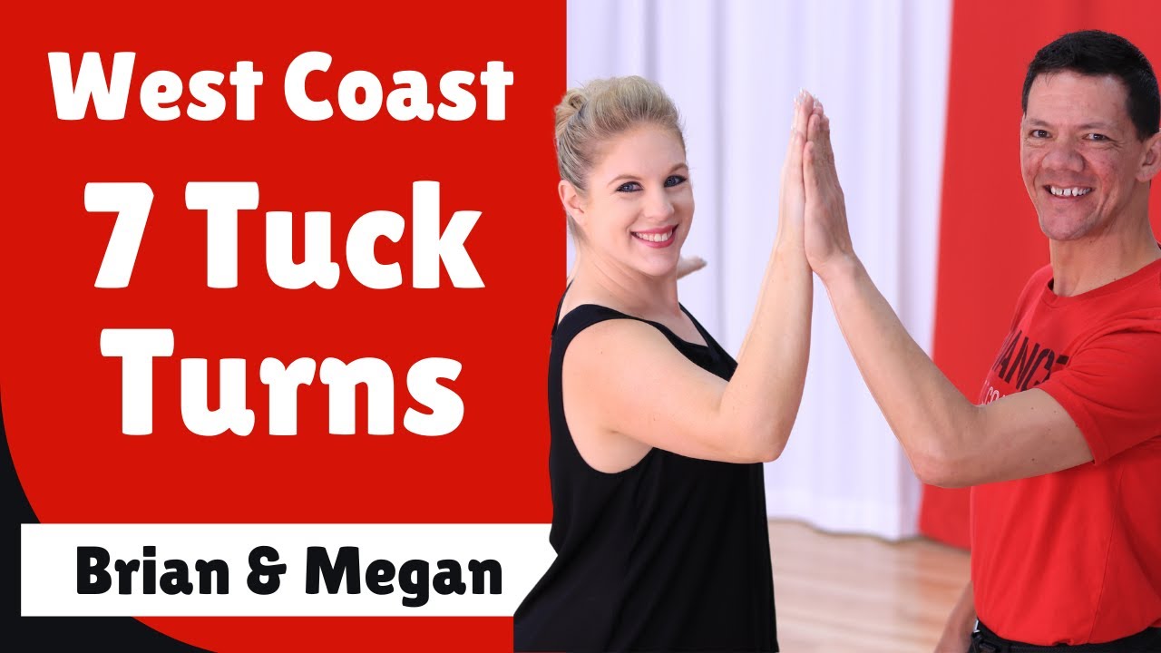 7 Tuck Turns for West Coast Swing