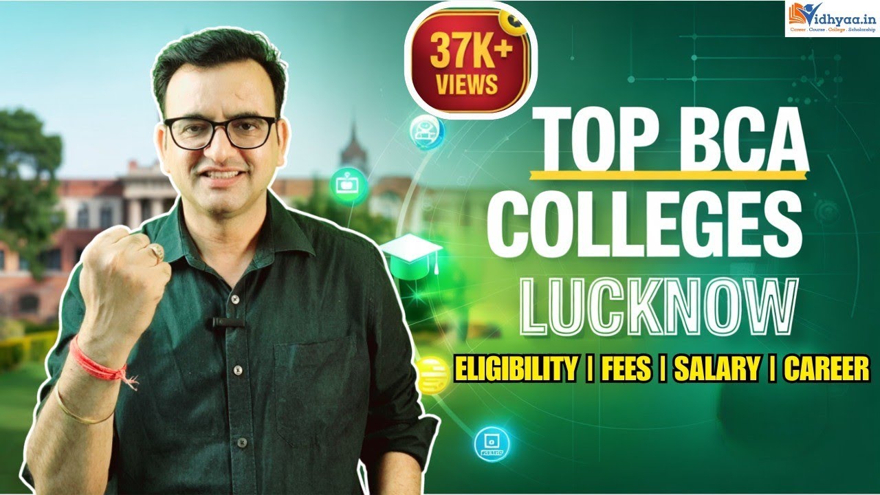 TOP BCA COLLEGES IN LUCKNOW | BEST BCA COLLEGES IN LUCKNOW | ADMISSION PROCESS 2025 | FEES
