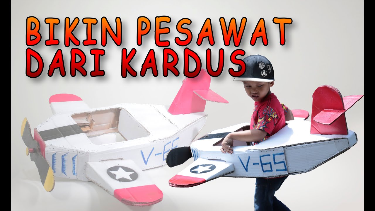 membuat mainan pesawat kardus