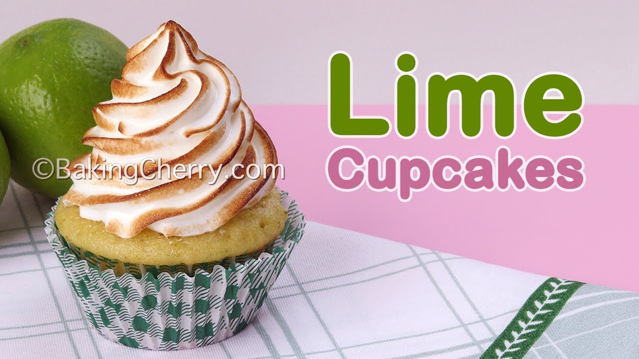 LIME CUPCAKES WITH LIME CURD FILLING AND SWISS MERINGUE FROSTING | Dessert | Recipe | Baking Cherry