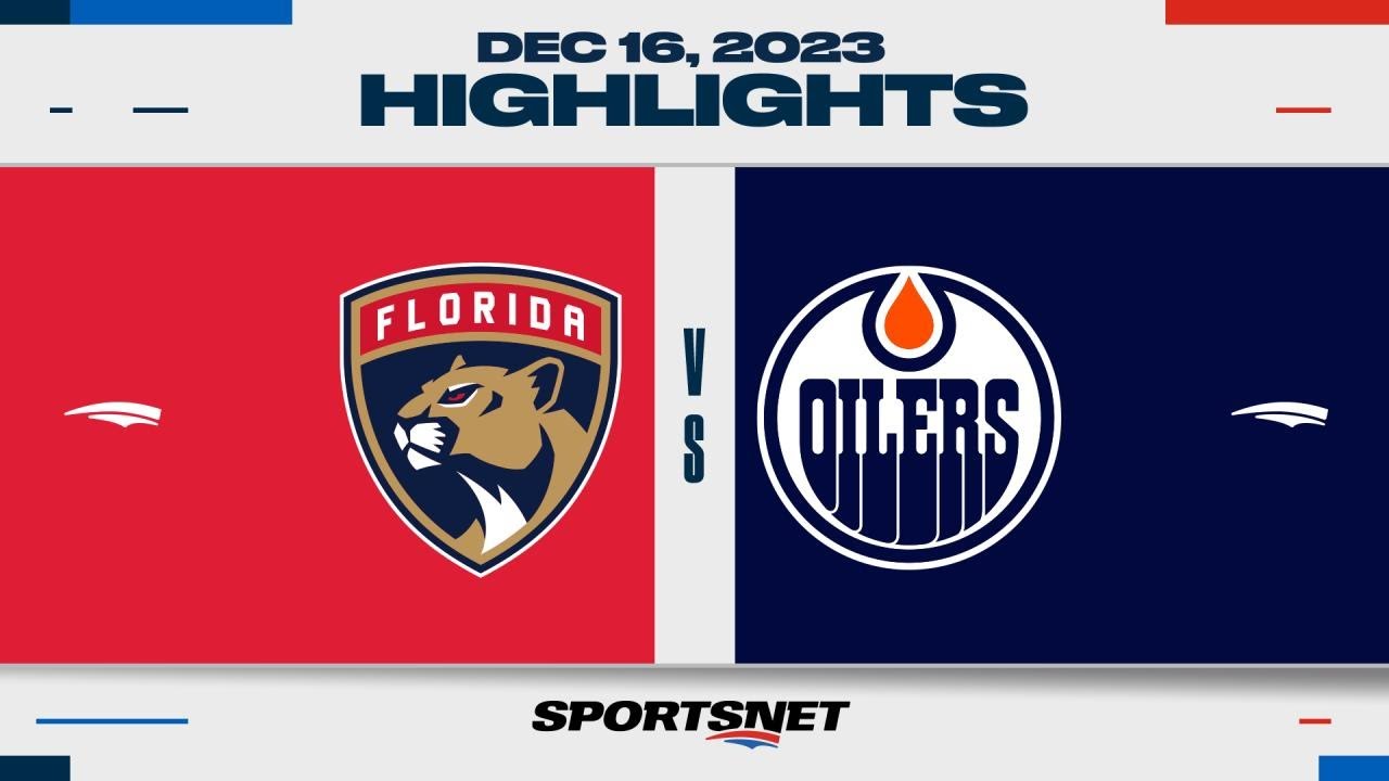 NHL Highlights | Panthers vs. Oilers - December 16, 2023