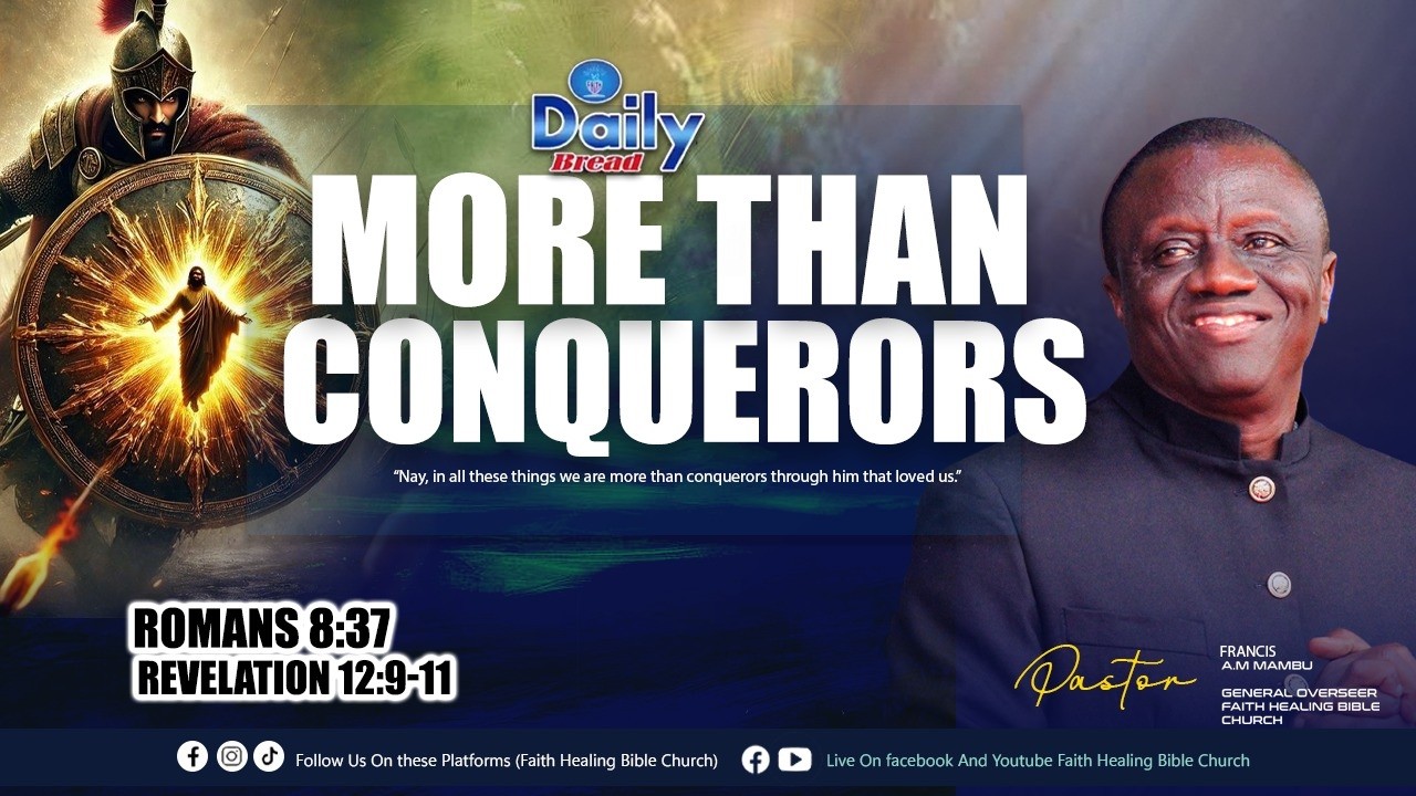 II Daily Bread IIMORE THAN CONQUERORS   II Pst. France A.M Mambu II (2/26/2026)